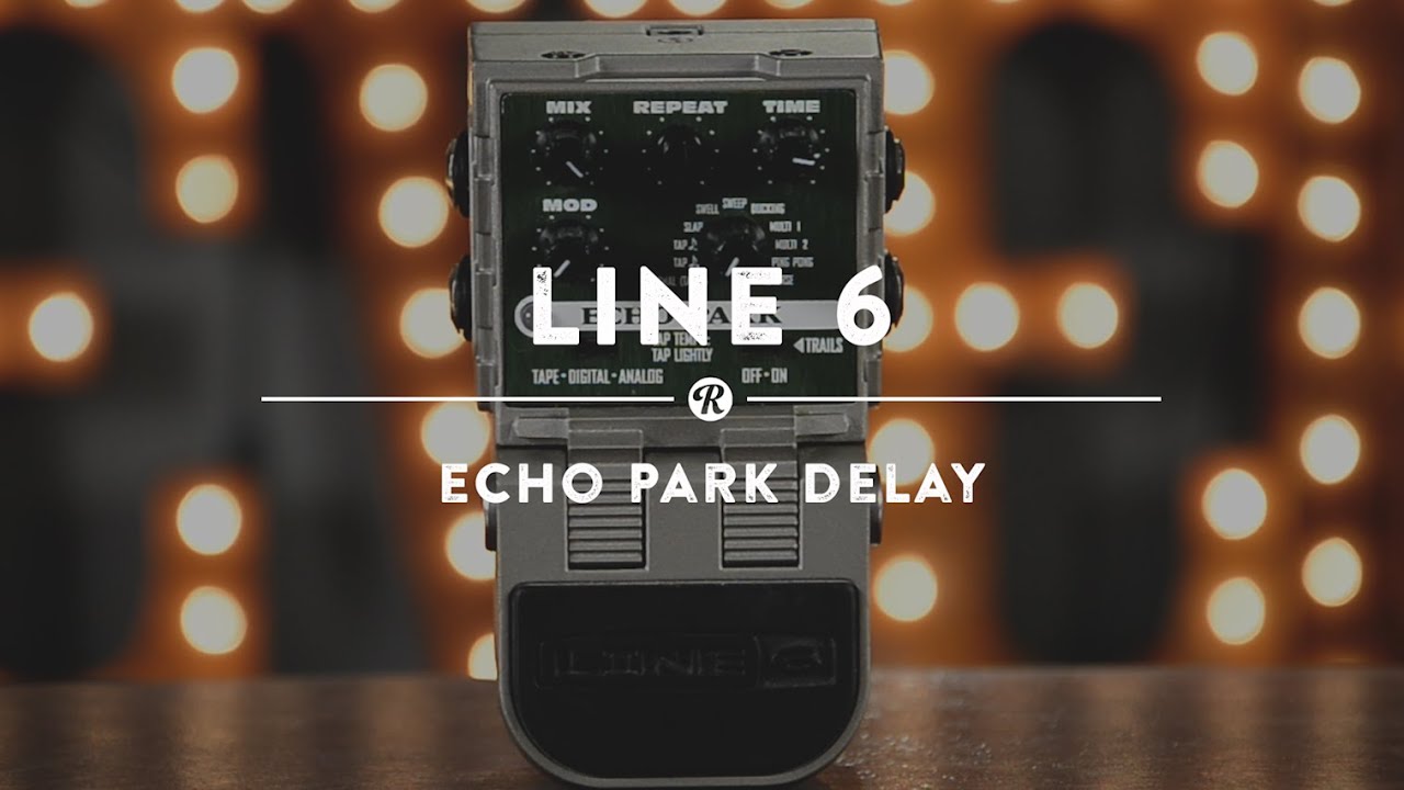 Line 6 Echo Park Delay | Reverb Demo Video - YouTube