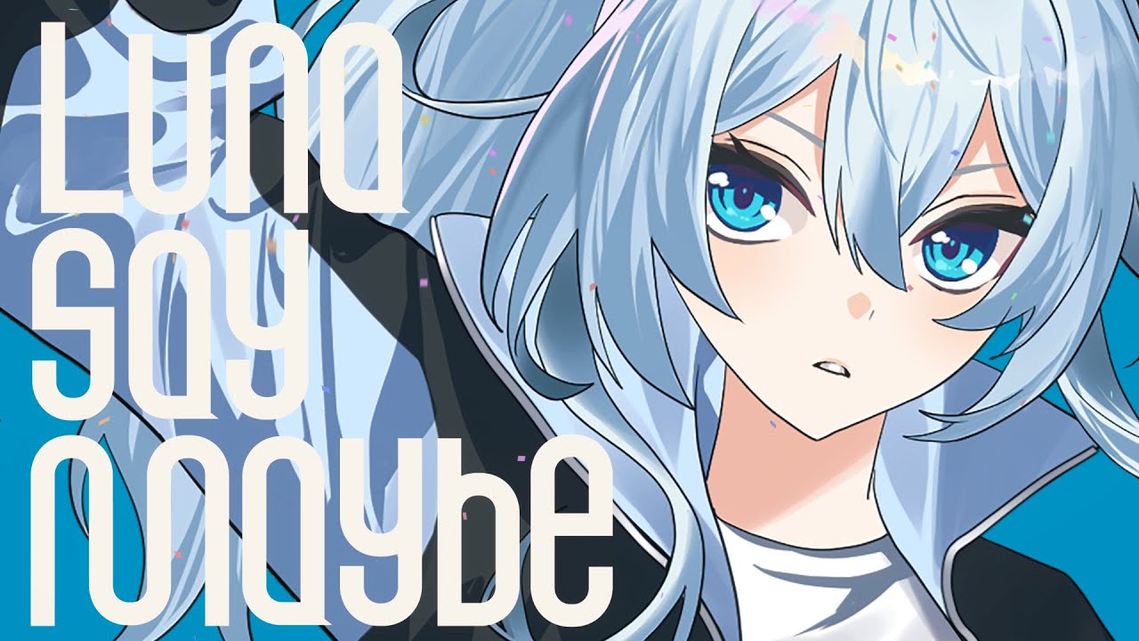 Luna say maybe 月村手毬 SP Luna say maybe 月村手毬[サイン付