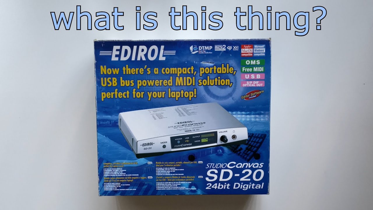 Edirol SD-20 Sound Canvas Not Roland? - YouTube