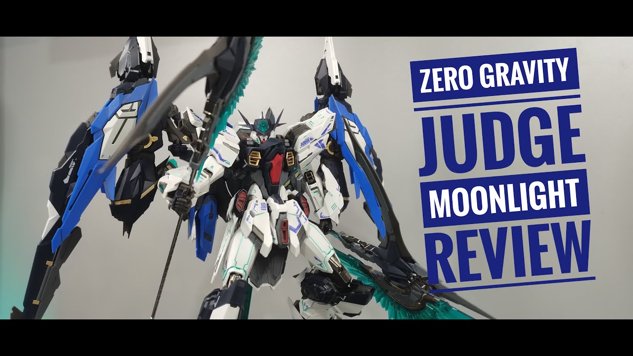 Zero Gravity Judge Moonlight Review 1/100 Metal Build - YouTube