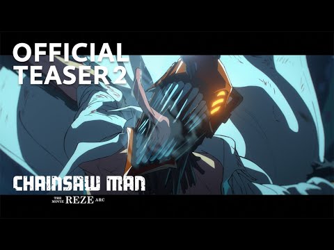 Chainsaw Man – The Movie: Reze Arc” - Official Teaser 2 - YouTube