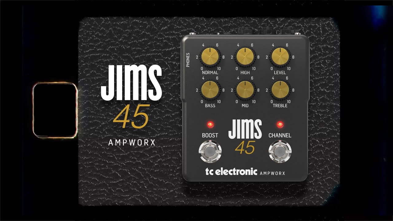 Ampworx Jims45 - TC Electronic - YouTube