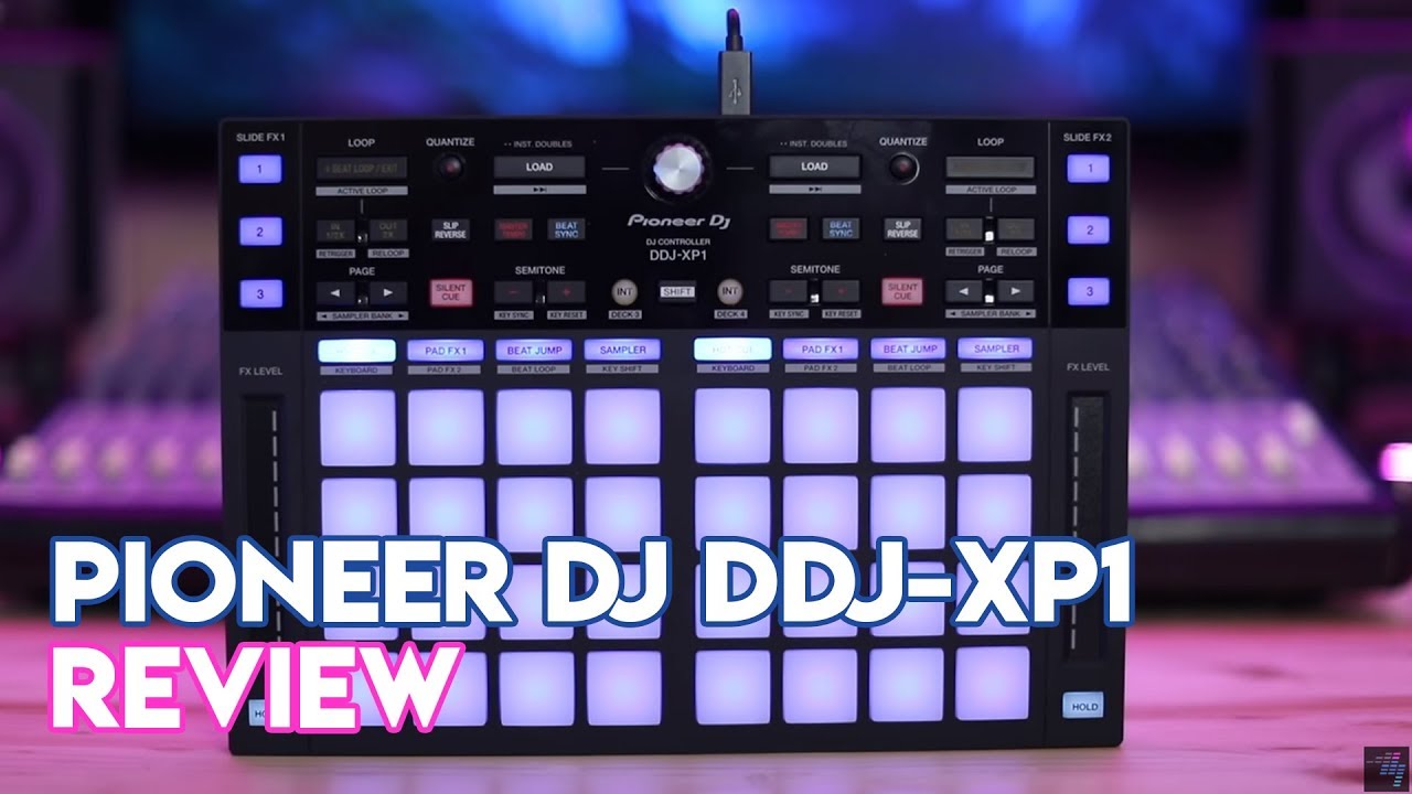 Pioneer DJ DDJ-XP1 Controller Review - Digital DJ Tips