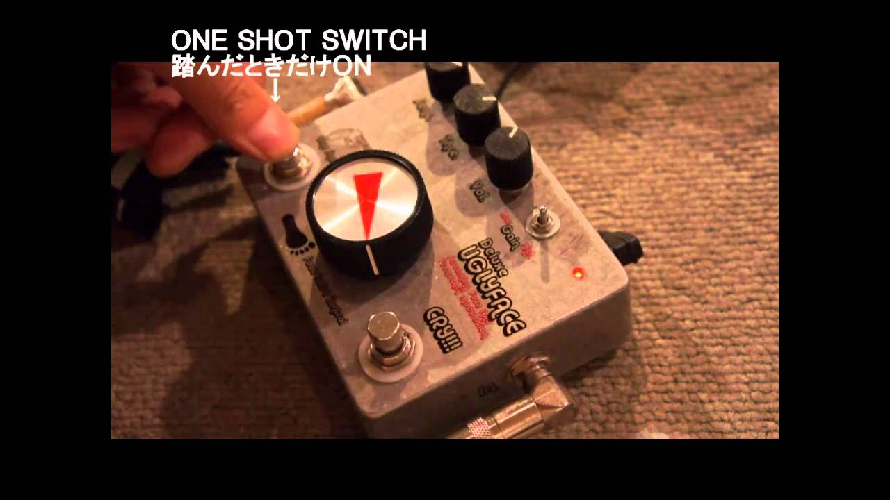 アグリーフェイス Ugly Face系 発振 変態 ファズ fuzz アグリー