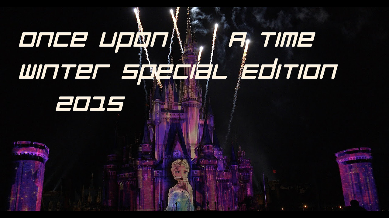 4K Once Upon A Time Special Winter Edition/FROZEN FANTASY 2015