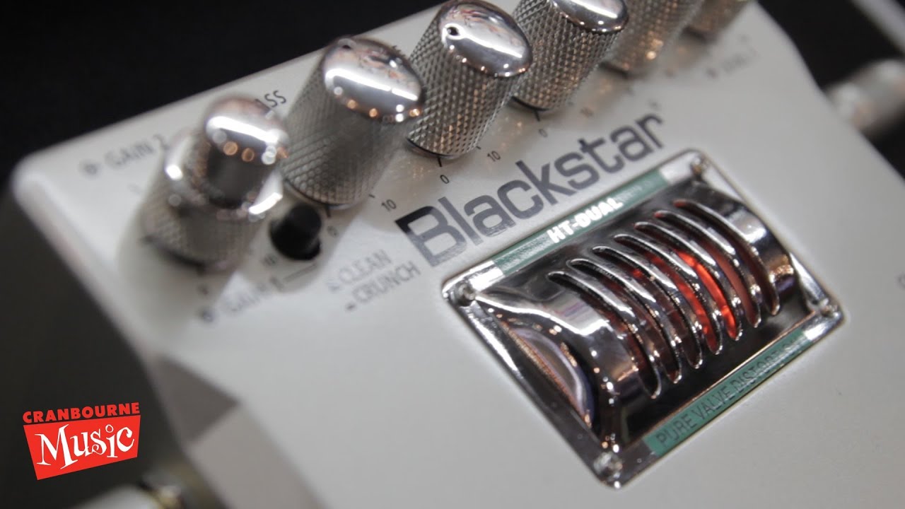 Blackstar HT-Dual - 2 Channel Valve distortion pedal - YouTube
