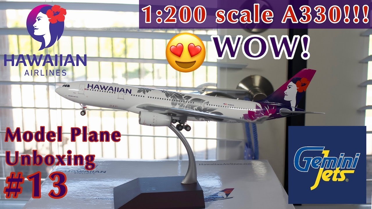 BEST 1:200 MODEL SO FAR!!!| Gemini200| Hawaiian Airbus A330-200
