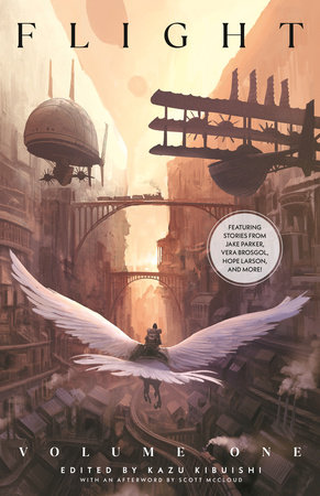 Flight Volume One by Jake Parker, Vera Brosgol, Hope Larson