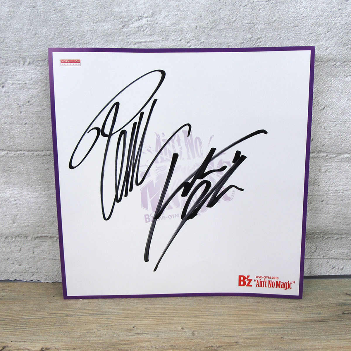 B'z Ain't No Magic サイン B'z Ain't No Magic サイン