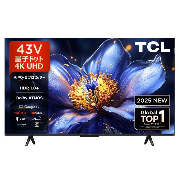 TCL TCL 43V型4Kチューナー内蔵4K対応液晶テレビ 43P79K (九州倉庫