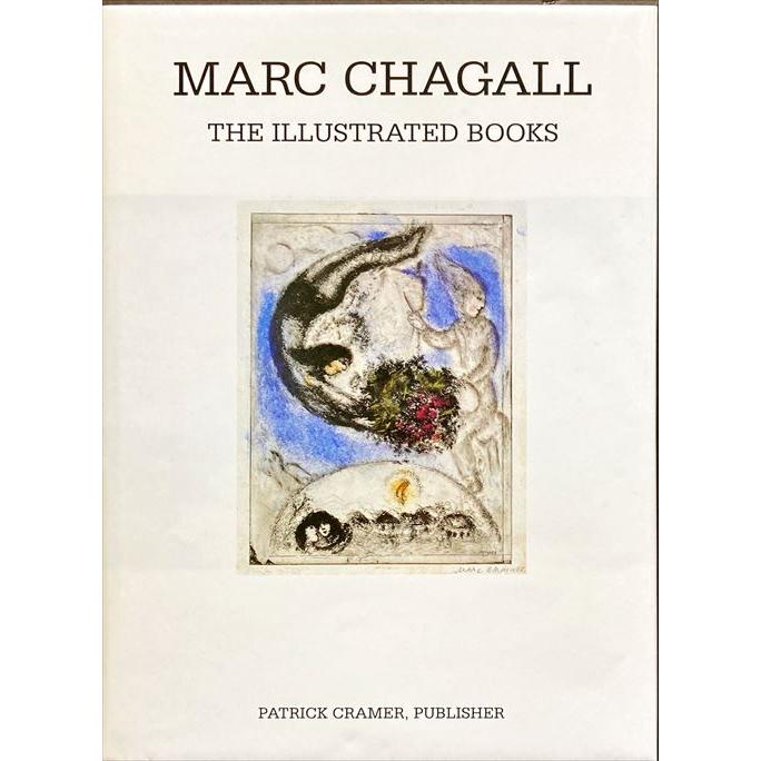 シャガール挿画本カタログレゾネ(Marc Chagall The Illustrated Books