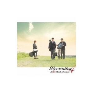 Acid Black Cherry アシッドブラックチェリー / Recreation 4 (CD+DVD