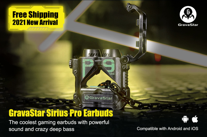 GravaStar Sirius Earbuds: Strong bass. Low latency | KICKSTARTECH