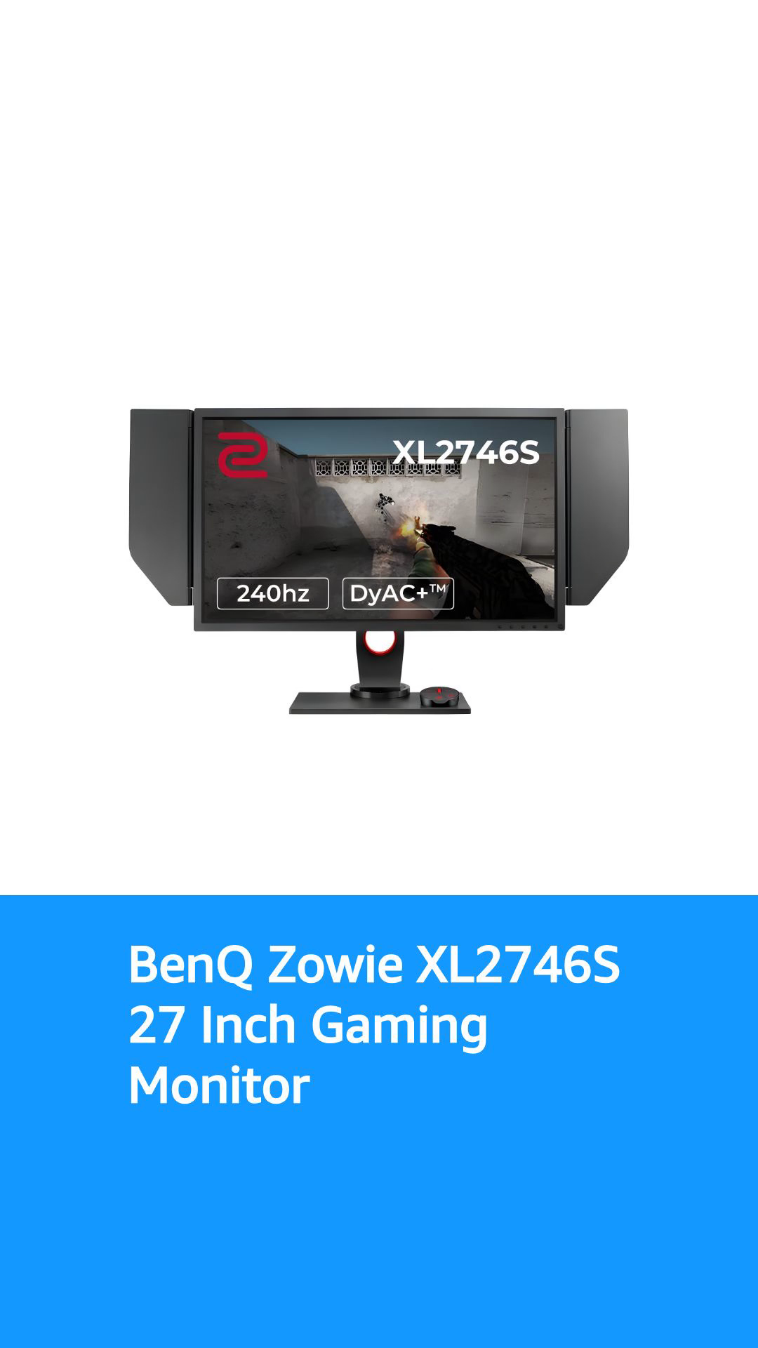 BenQ Zowie XL2746S 27-inch 240Hz Gaming Monitor | 1080P 1ms