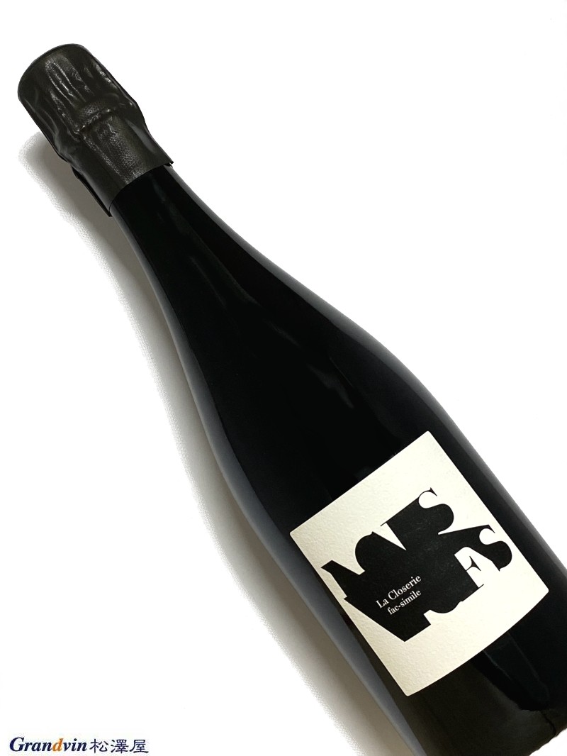 ジェローム プレヴォー シャンパーニュ ラ クロズリー ファクシミル