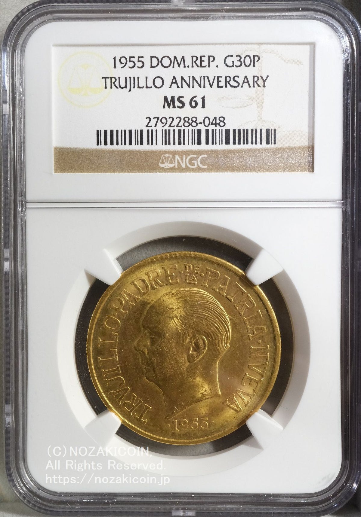ドミニカ共和国 1955年 トルヒーヨ 30ペソ金貨 NGC MS61 – 野崎コイン