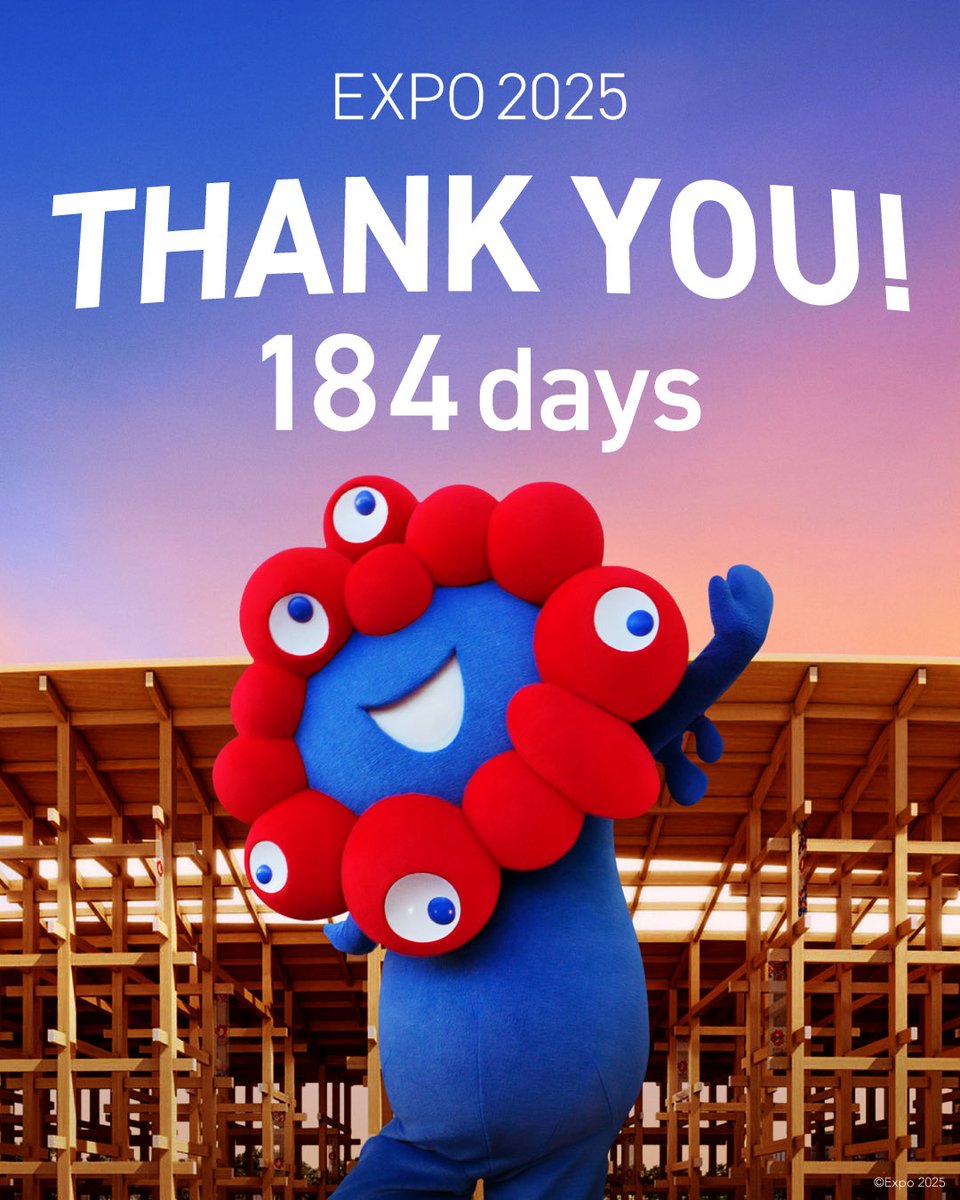 🔴🔵大阪・関西万博 本日閉幕🔵🔴 本日大阪・関西万博が閉幕となりまし