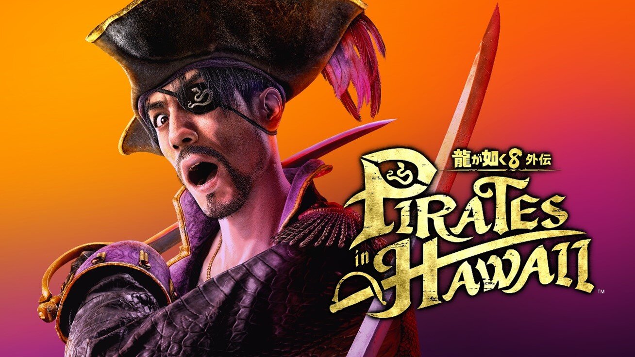 祝・真島吾朗還暦記念作品『龍が如く8外伝 Pirates in Hawaii』2025年
