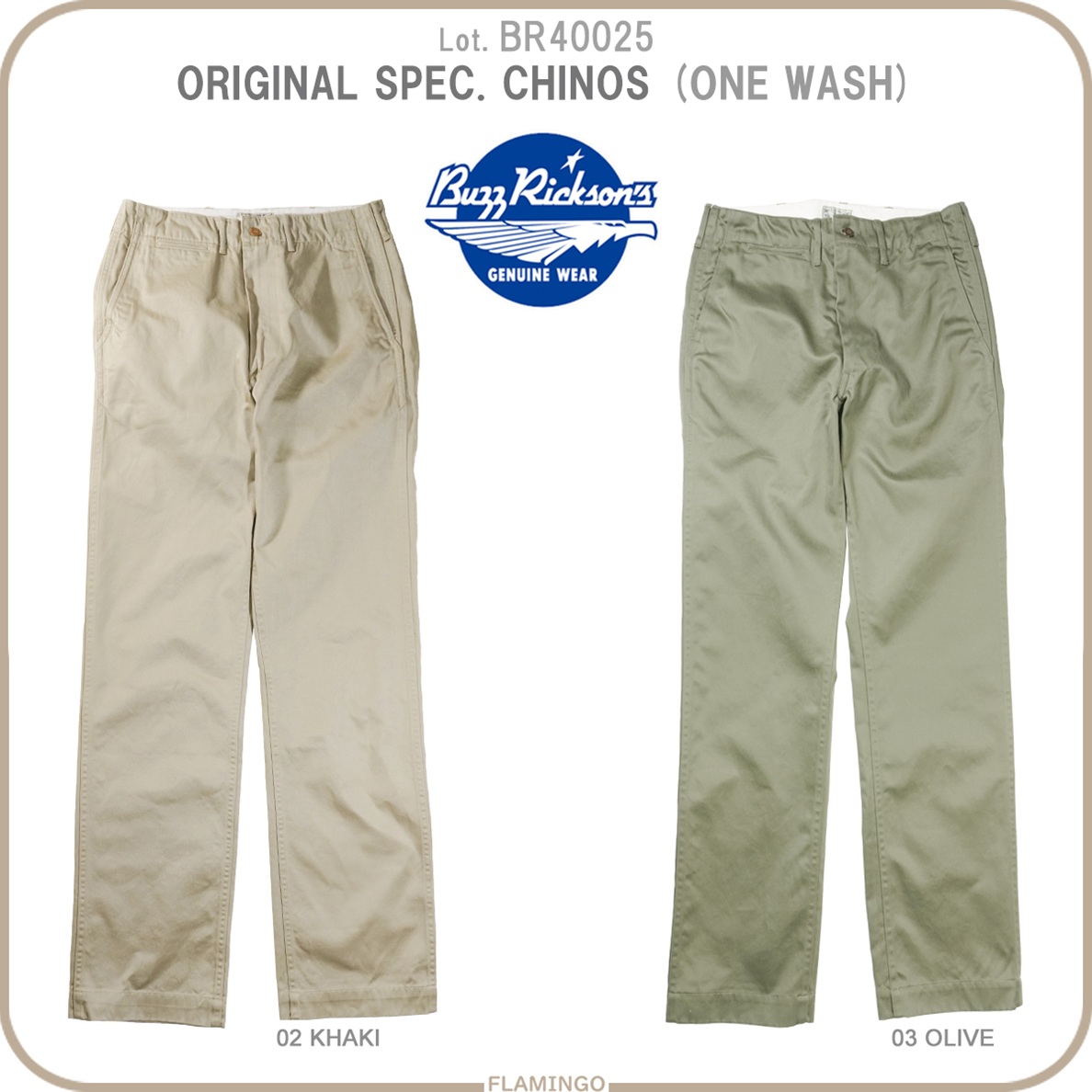 BUZZ RICKSON'S バズリクソンズ BR40025 ORIGINAL SPEC CHINOS ONE