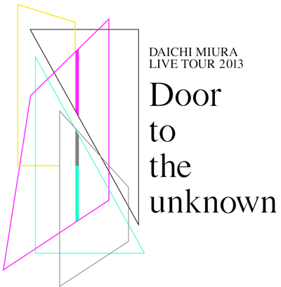 三浦大知:「DAICHI MIURA LIVE TOUR 2013-Door to the unknown