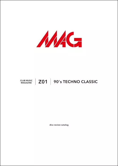 ディスクユニオン・ハウステクノからZINEが刊行:MAG Z01｜ニュース