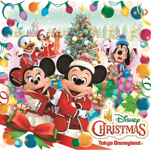 東京ディズニーランド ディズニー・クリスマス 2018[CD] - 東京