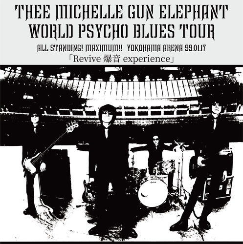 THEE MICHELLE GUN ELEPHANT FILM LIVEのチケット情報(2026/4/19(日